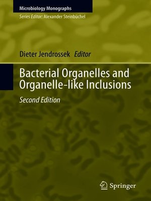 cover image of Bacterial Organelles and Organelle-like Inclusions